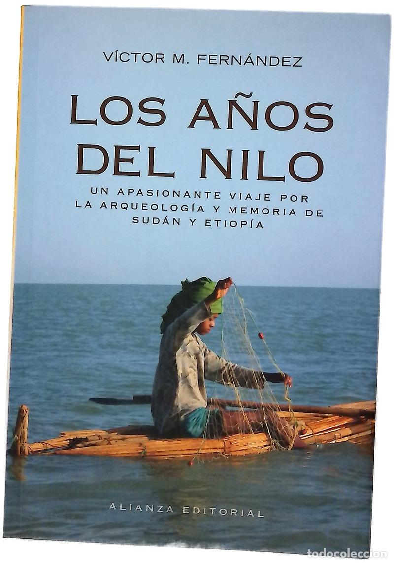 Livres: Los a&ntilde;os del Nilo arqueolog&iacute;a y memoria de Sud&aacute;n y Etiop&iacute;a