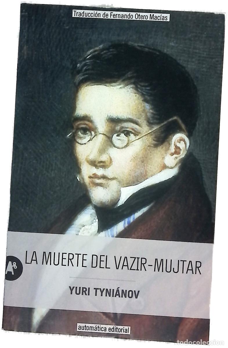 Livres: La muerte del Vazir-Mujtar