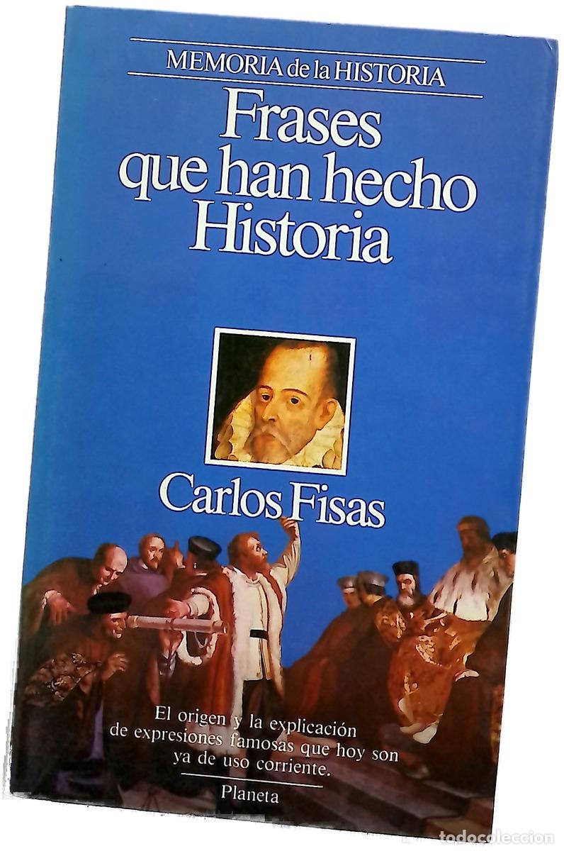 Livres: Frases que han hecho historia