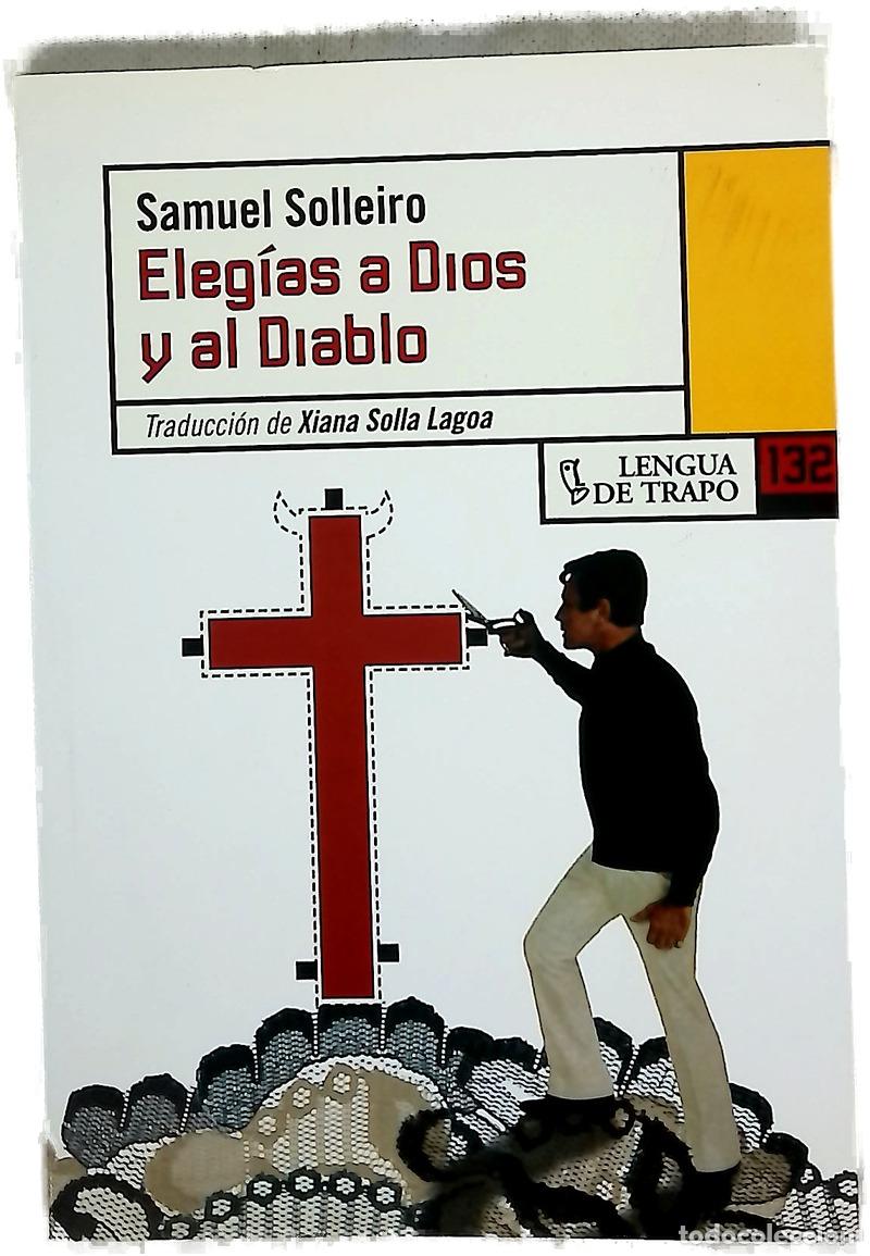 Livres: Eleg&iacute;as a Dios y al diablo