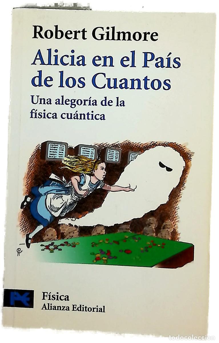 Livres: Alicia en el Pa&iacute;s de los Cuantos una alegor&iacute;a de la f&iacute;sica cu&aacute;ntica