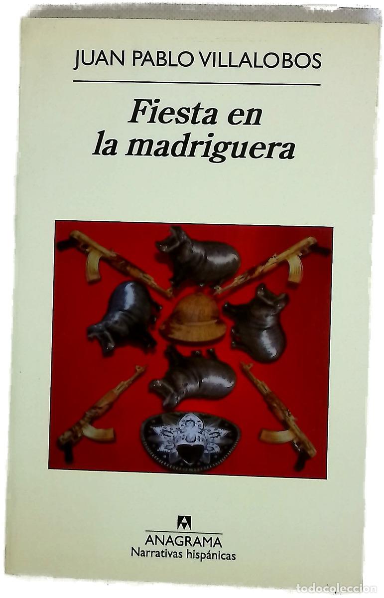 Livres: Fiesta en la madriguera - Villalobos, Juan Pablo