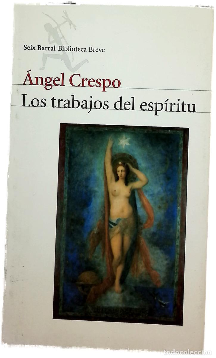 Libros: Los trabajos del esp&iacute;ritu diarios (1971-1972/1978-1979)