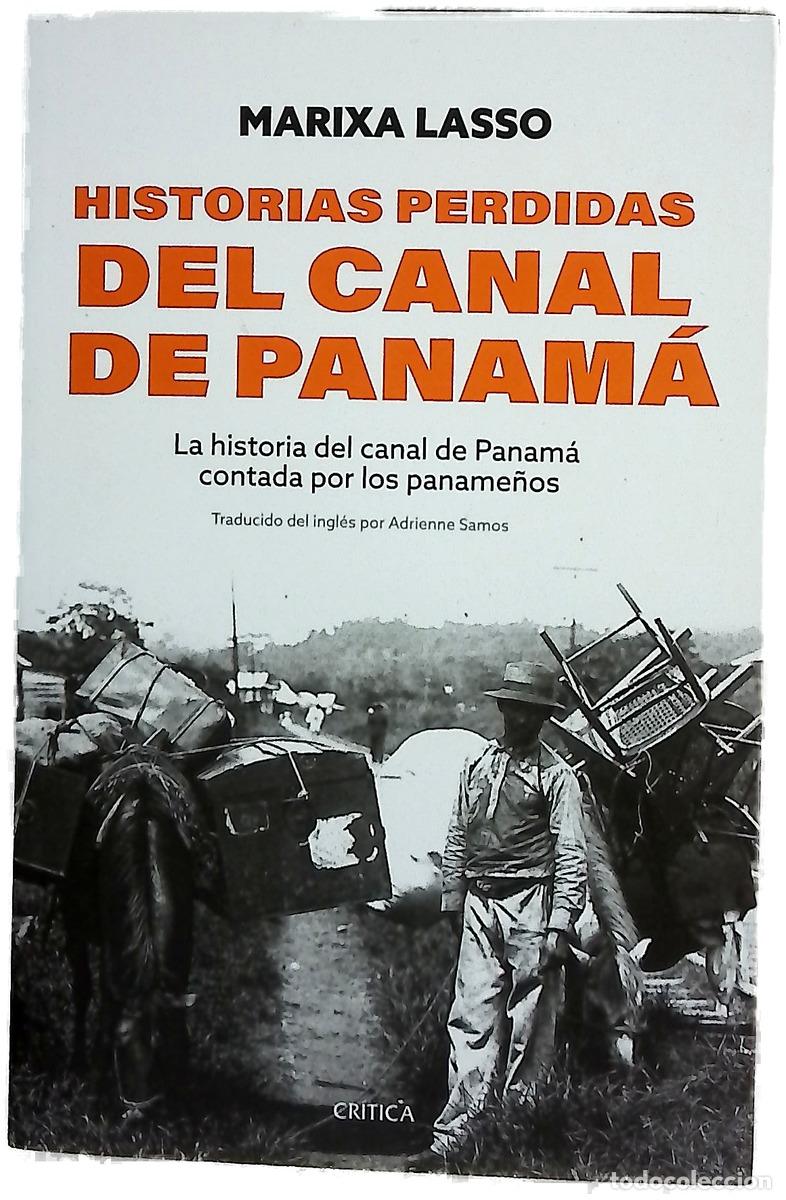 Libros: Historias perdidas del canal de Panam&aacute;