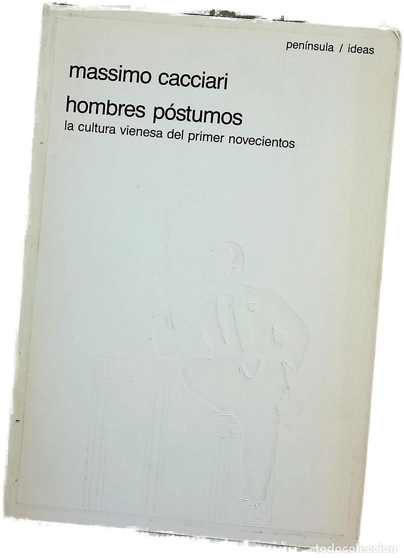 Libros: Hombres p&oacute;stumos la cultura vienesa del primer novecientos
