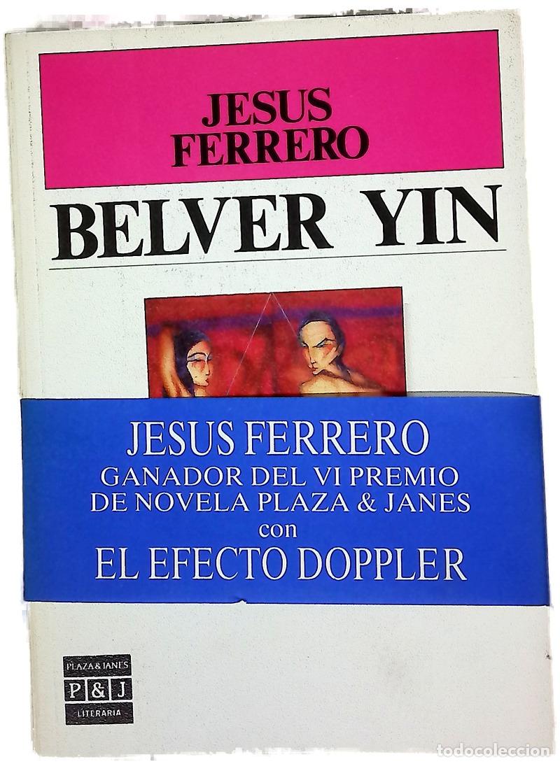 Libros: B&eacute;lver Yin - Ferrero, Jes&uacute;s