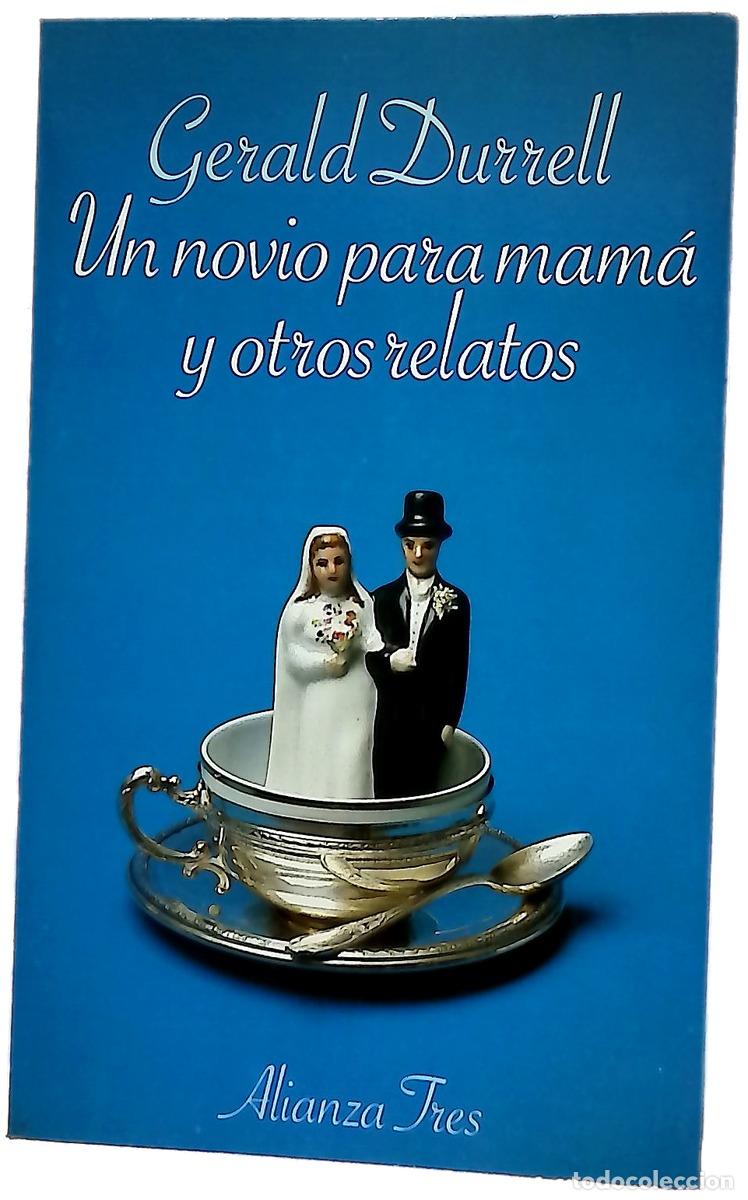 Libros: Un novio para mam&aacute; y otros relatos