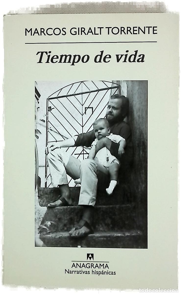 Libri di seconda mano: Tiempo de vida - Giralt Torrente, Marcos