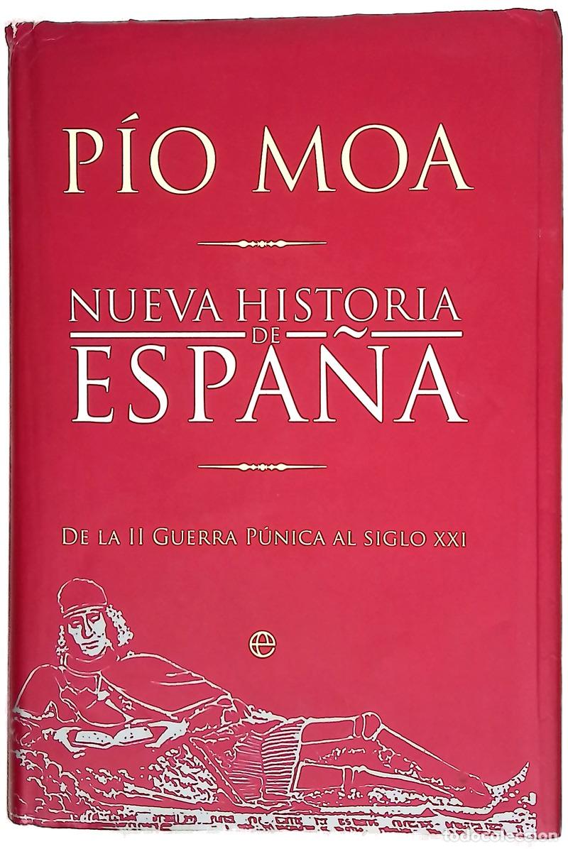 Libri di seconda mano: Nueva historia de Espa&ntilde;a de la II Guerra P&uacute;nica al siglo XXI