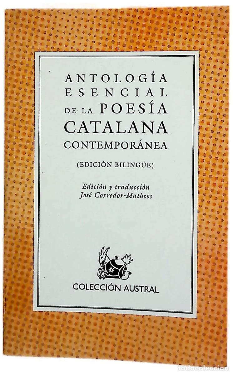 Libros: Antolog&iacute;a esencial de la poes&iacute;a catalana contempor&aacute;nea : (edici&oacute;n biling&uuml;e)