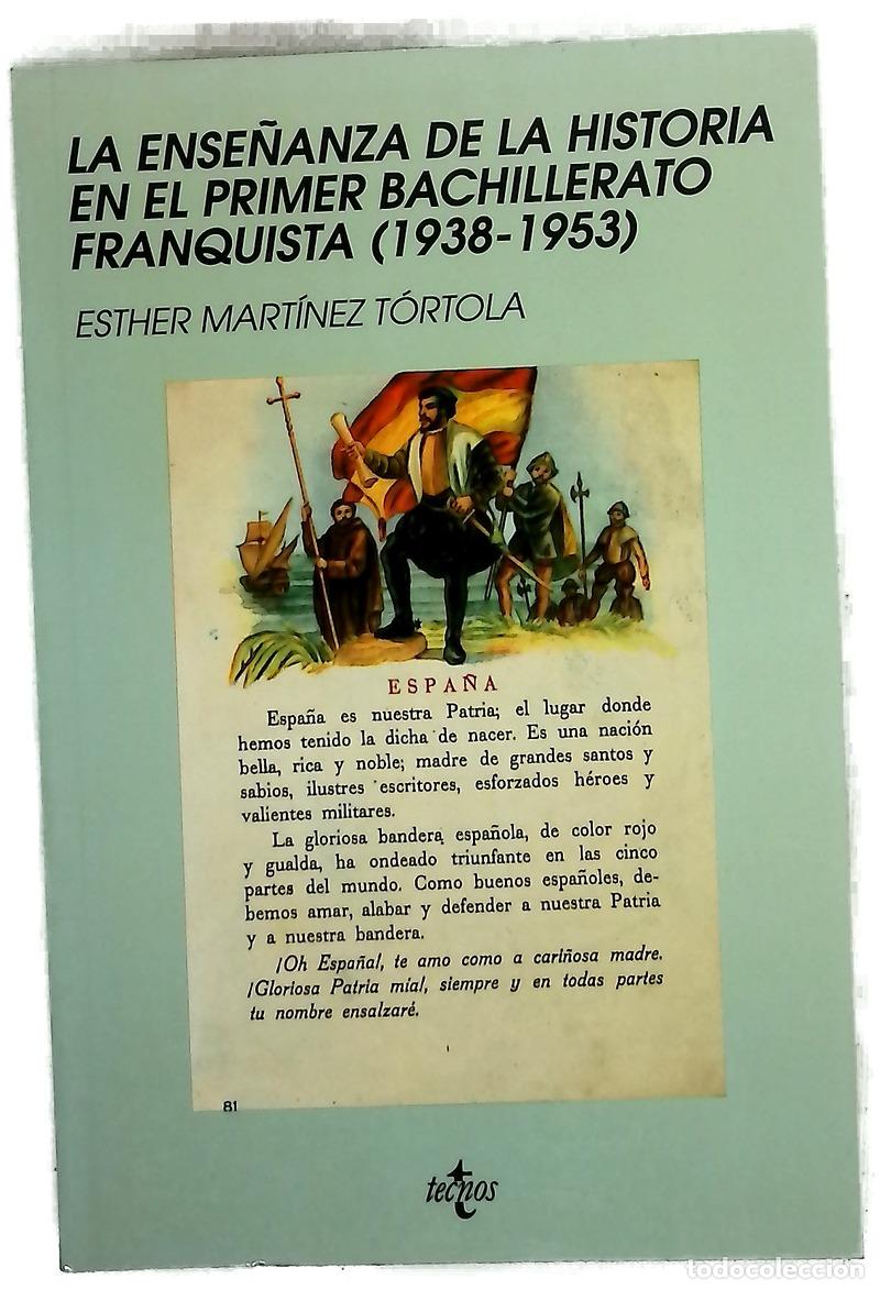 Libros: La ense&ntilde;anza de la historia en el primer bachillerato franquista (1938-1953)