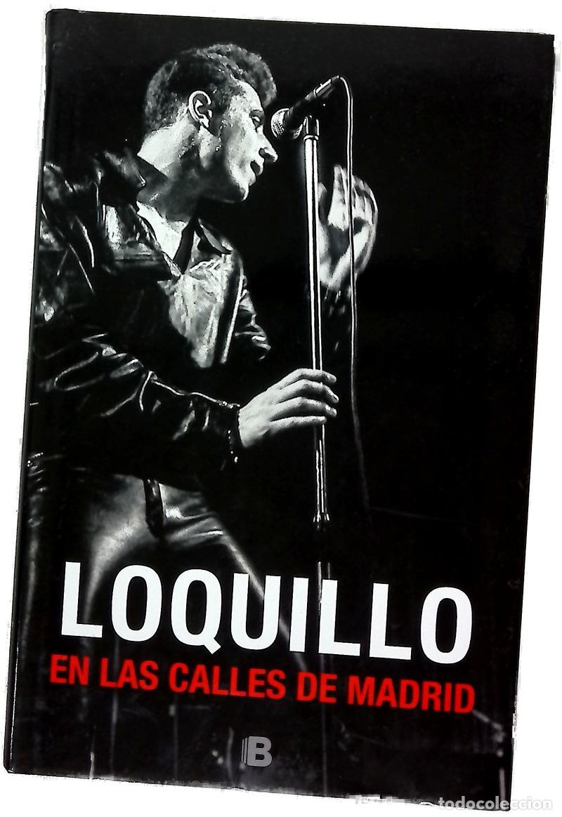 Libros: En las calles de Madrid - Loquillo