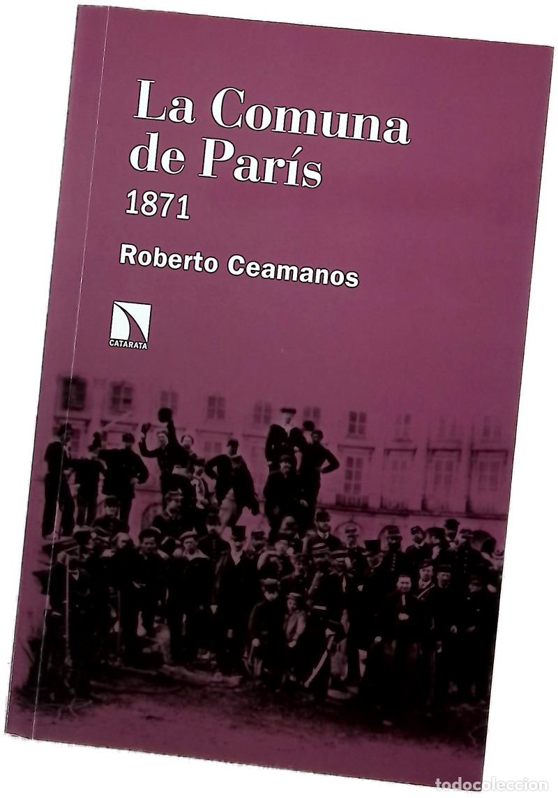 Livres: La Comuna de Par&iacute;s, 1871 - Ceamanos Llorens, Roberto