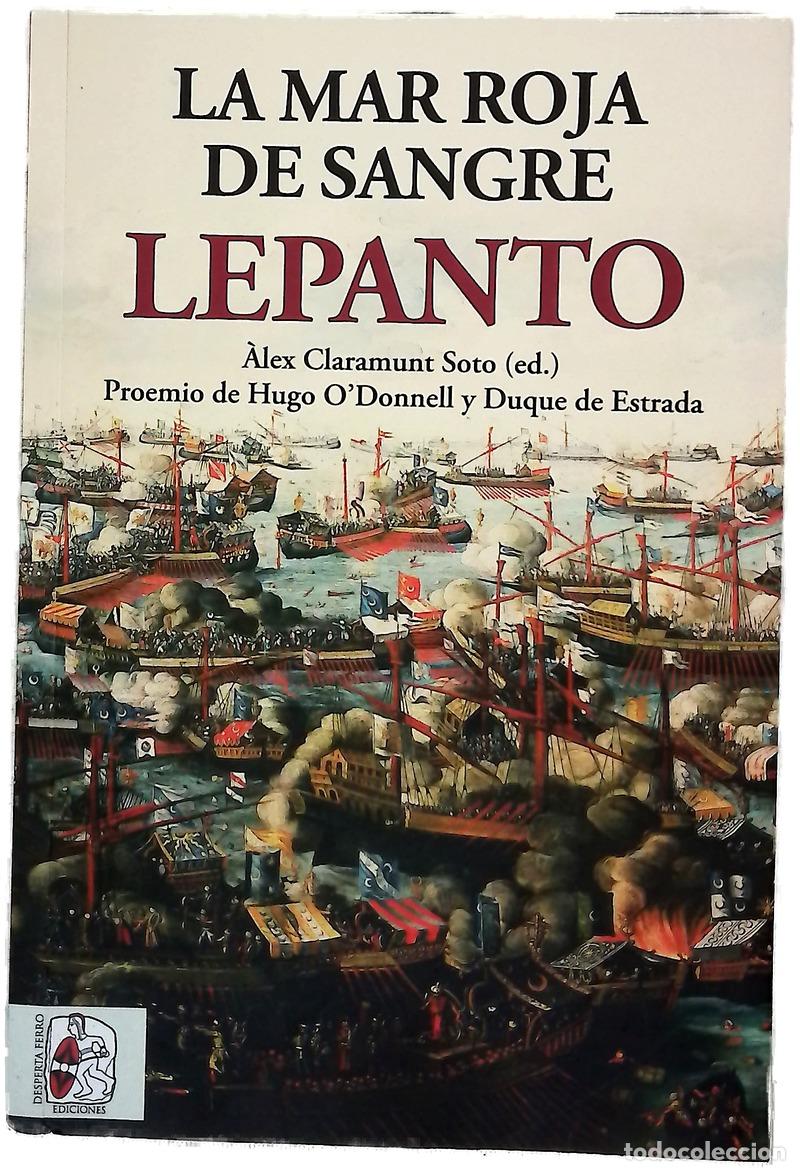 Livres: Lepanto : la mar roja de sangre