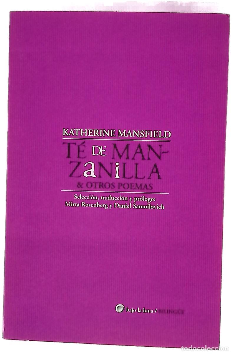 Livres: T&eacute; de manzanilla y otros poemas