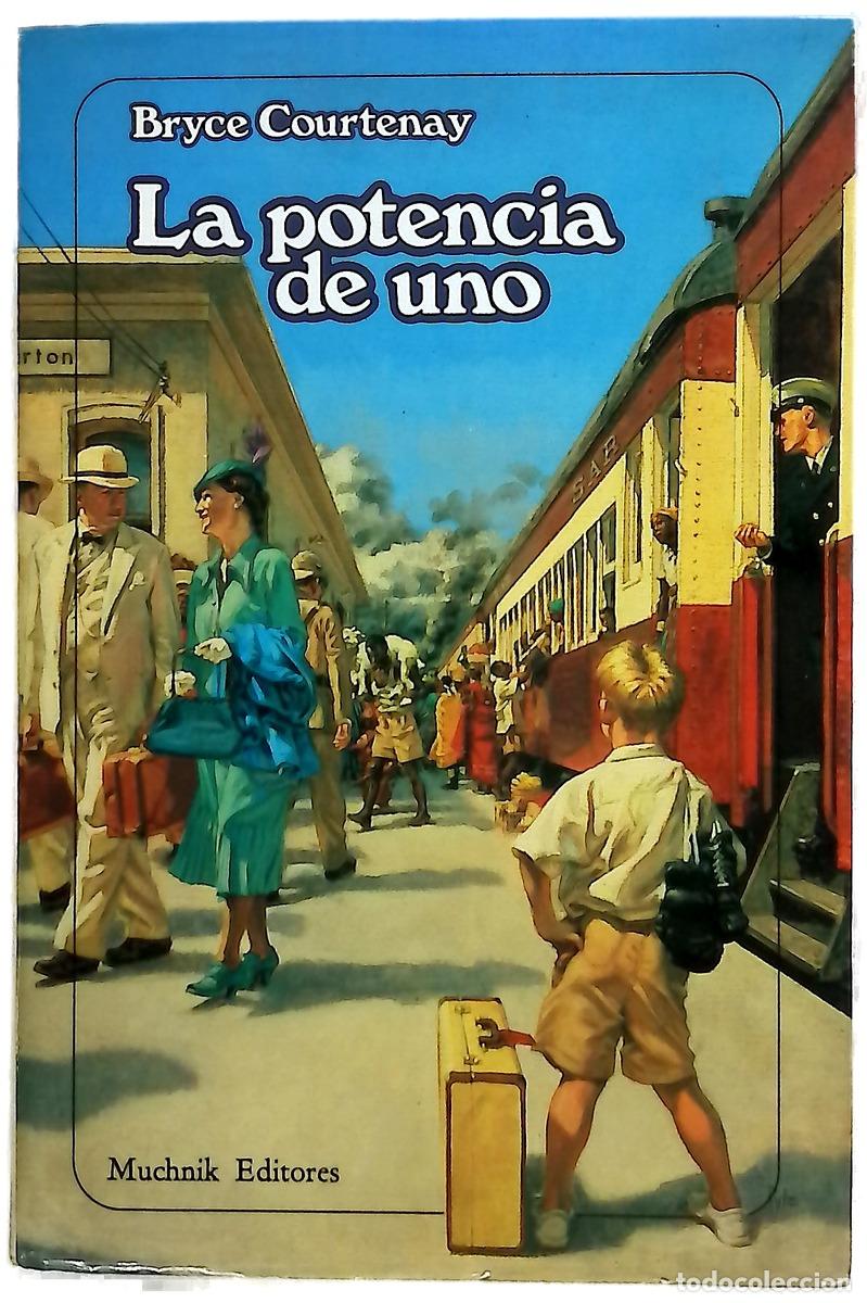 Livres: La potencia de uno - Courtenay, Bryce