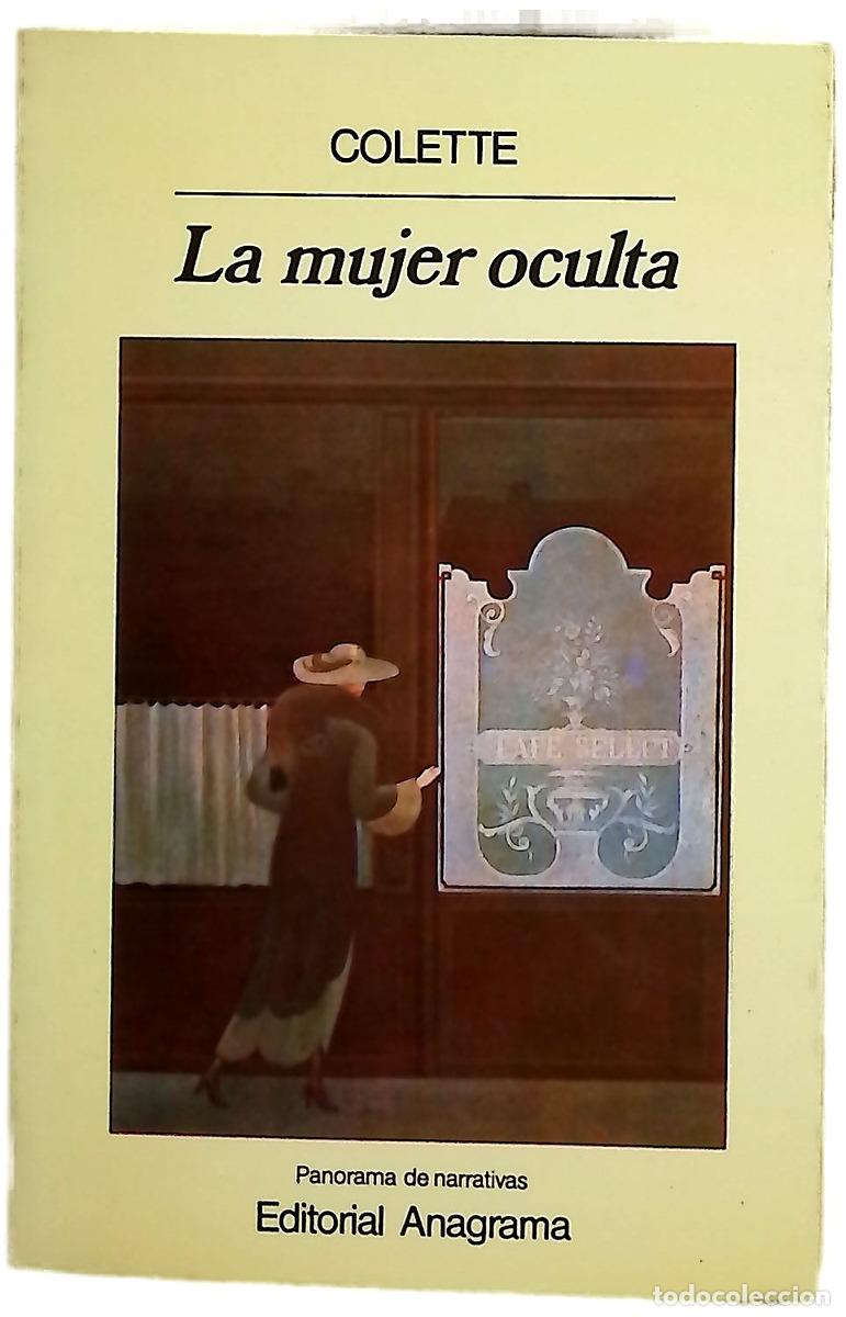 Livres: La mujer oculta - Colette; Pi&ntilde;as, E