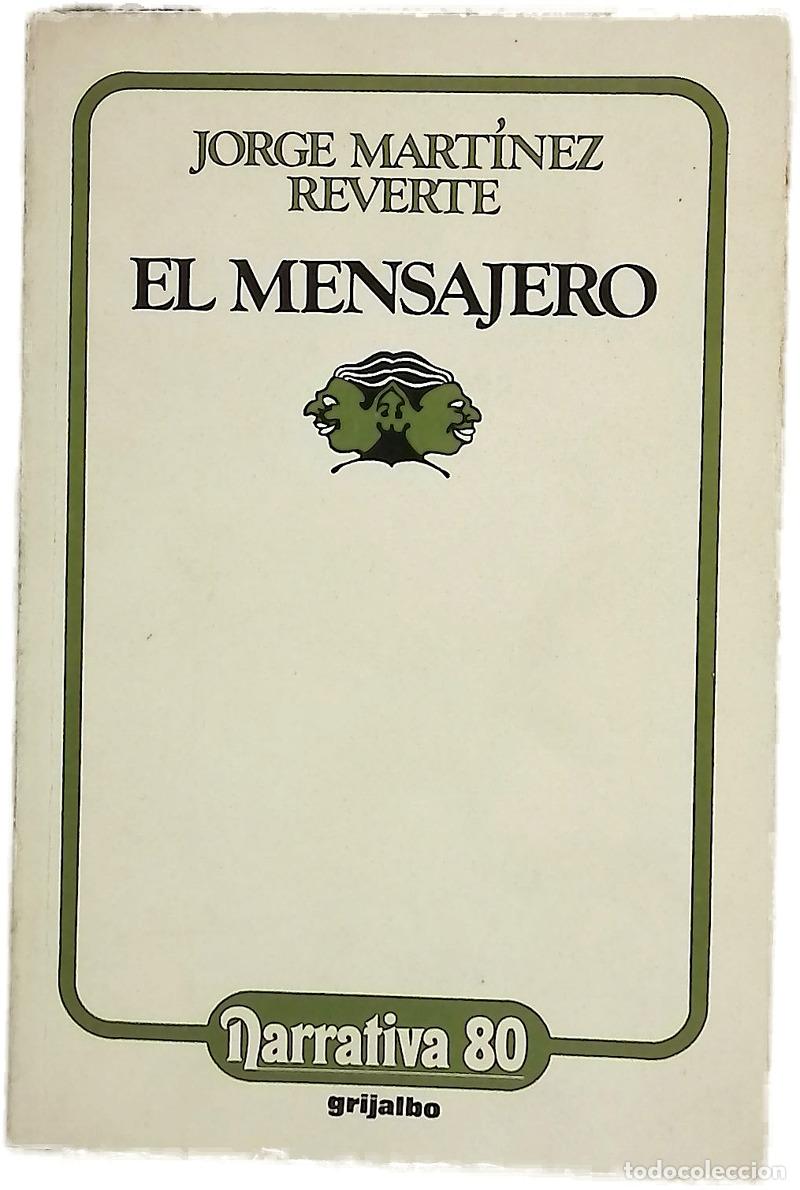 Livres: El mensajero - Reverte, Jorge M