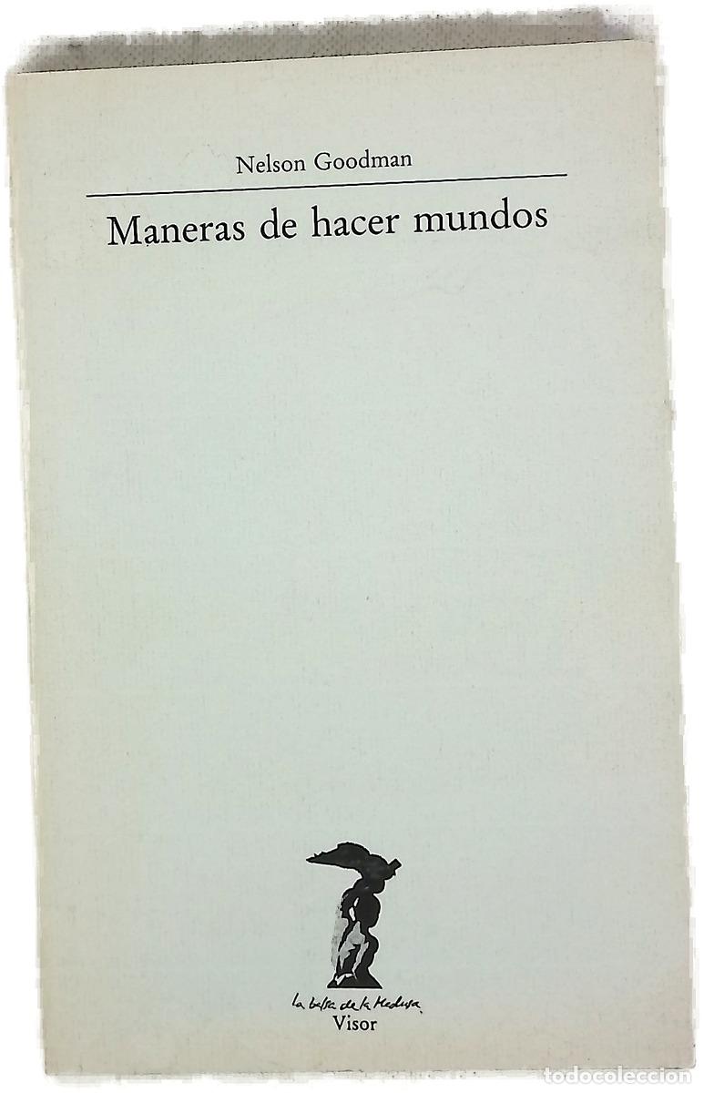 Livros em segunda m&atilde;o: Maneras de hacer mundos - Goodman, Nelson; Thiebaut, Carlos