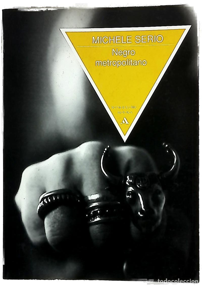Livros em segunda m&atilde;o: Negro metropolitano - Serio, Michele