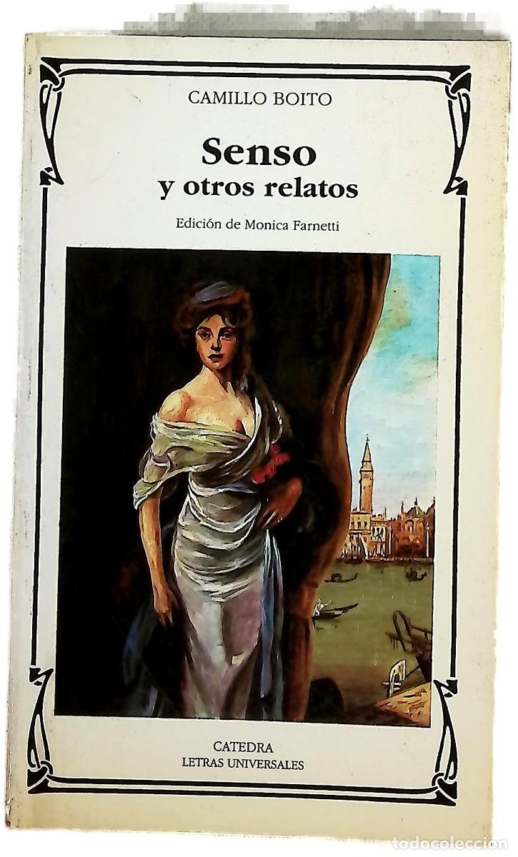 Libros: Senso y otros relatos - Boito, Camillo; Farnetti, Monica