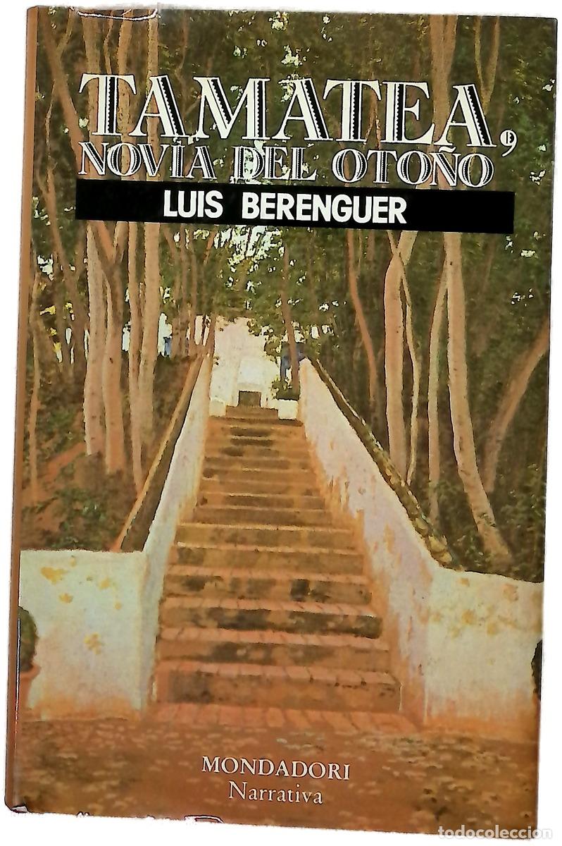 Libros: Tamatea, novia del oto&ntilde;o - Berenguer, Luis