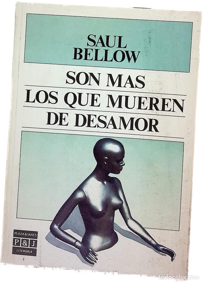 Libros: Son m&aacute;s los que mueren de desamor