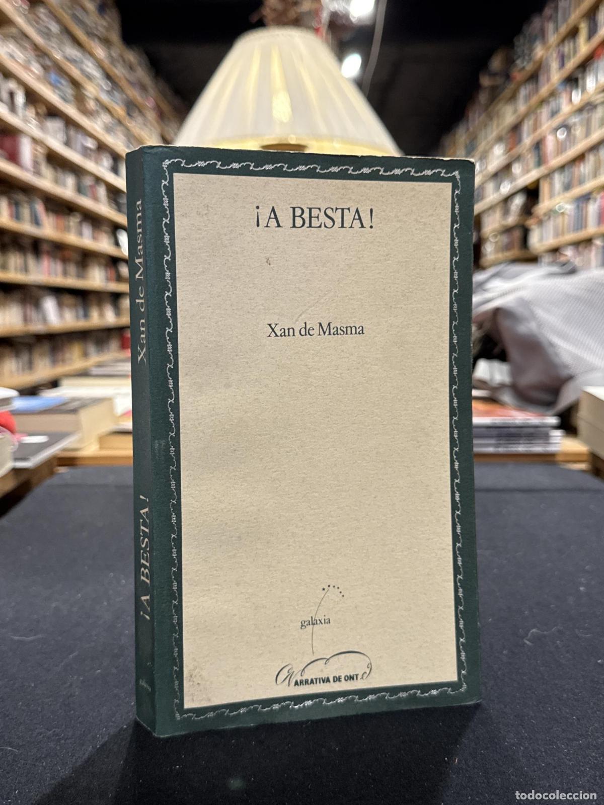 A besta - Masma, Xan De