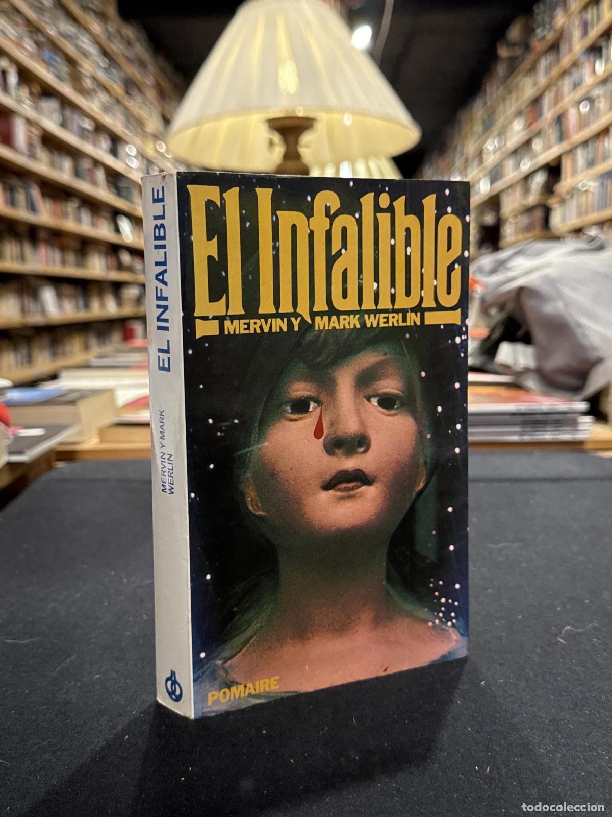 books: El infalible - Mervin y Mark Werlin