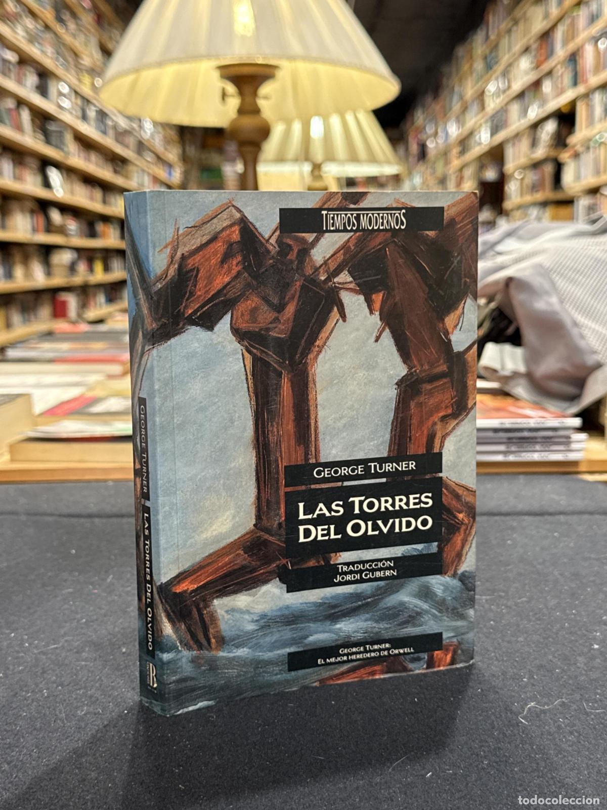 books: Las torres del olvido - George Turner