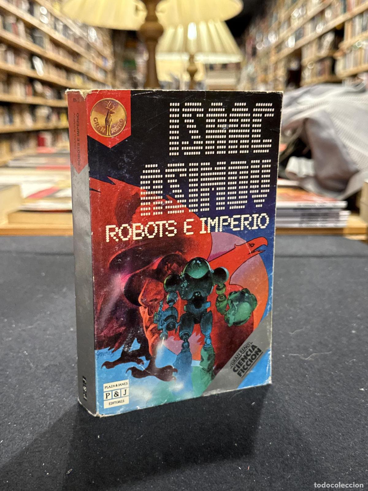 Libros: Robots e imperio - Isaac Asimov