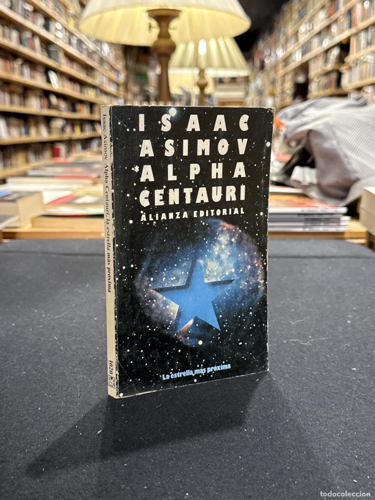 Libros: ALPHA CENTAURI - Isaac Asimov
