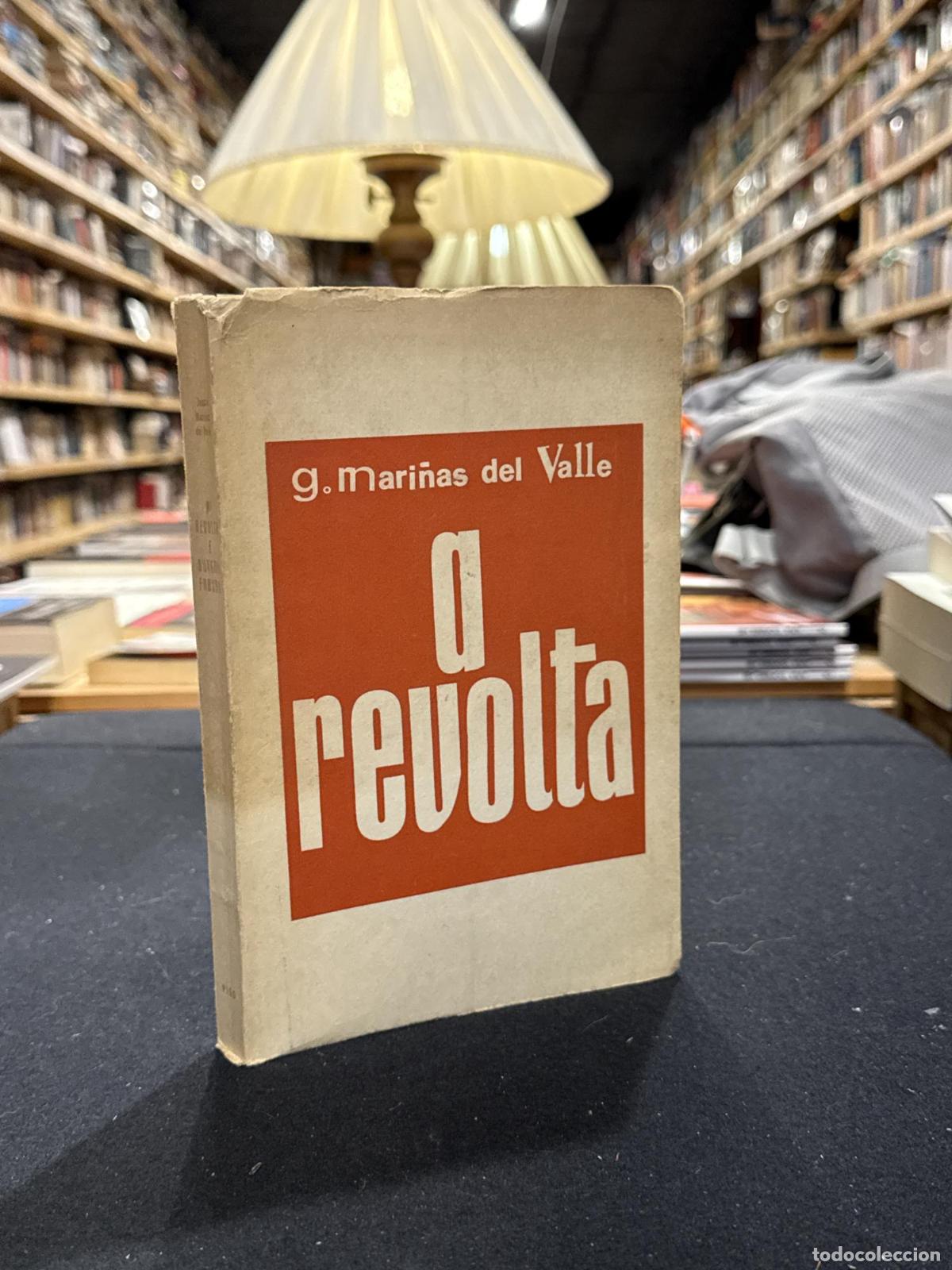 Libros: A REVOLTA (asinado) - Jenaro Marinhas del Valle