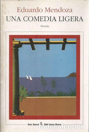 Libros: UNA COMEDIA LIGERA - MENDOZA, EDUARDO - Foto 2