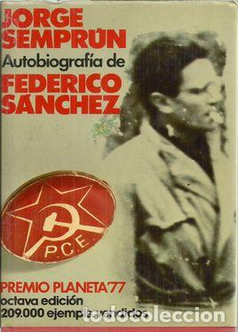 Libros: AUTOBIOGRAF&Iacute;A DE FEDERICO S&Aacute;NCHEZ - SEMPR&Uacute;N , JORGE