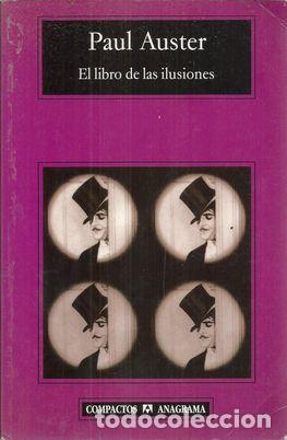 Libros: EL LIBRO DE LAS ILUSIONES - AUSTER, PAUL