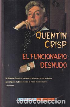 Livros em segunda m&atilde;o: El funcionario desnudo - Quentin Crisp