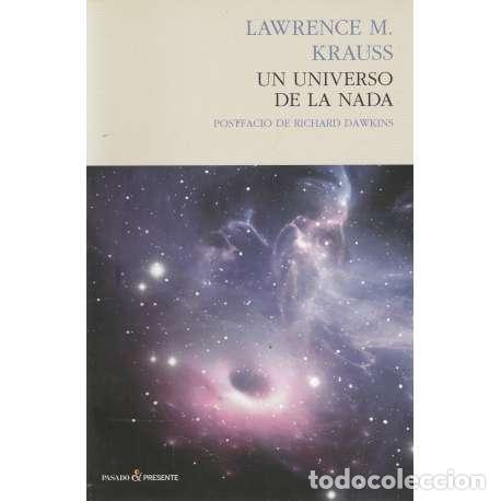 Libri di seconda mano: Un universo de la nada - Lawrence M. Krauss