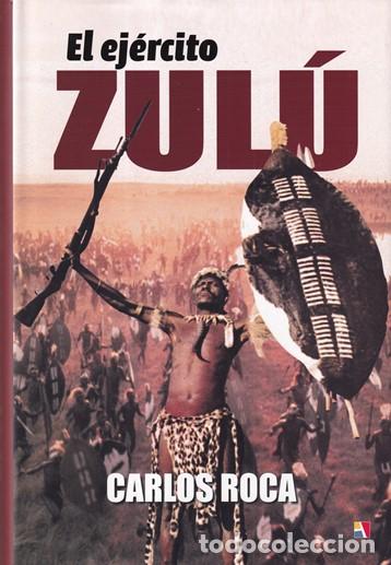 Libros: El ej&eacute;rcito zul&uacute; - Carlos Roca - Foto 1
