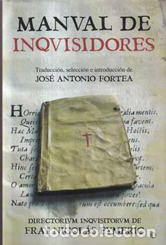 Libri di seconda mano: Manual de Inquisidores - Fray Nicol&aacute;s Eymeric