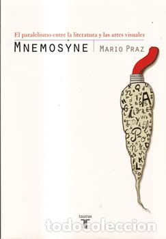 B&uuml;cher: Mnemosyne. El paralelismo entre la literatura y las artes audiovisuales - Mario Praz