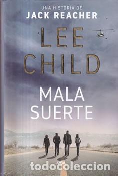 Libros: Mala suerte - Lee Child - Foto 1
