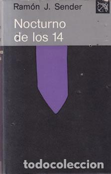 Libros: Nocturno de los 14 - Ram&oacute;n J. Sender