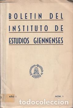 Libros: Bolet&iacute;n del instituto de estudios Giennenses: A&ntilde;o I - N&uacute;m. 1 - VV.AA