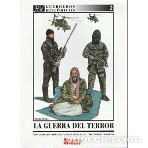 Libros: La guerra del terror. Una completa introducci&oacute;n al mundo del terrorismo isl&aacute;mista