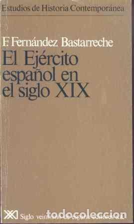Libros: El ej&eacute;rcito espa&ntilde;ol en el siglo XIX -