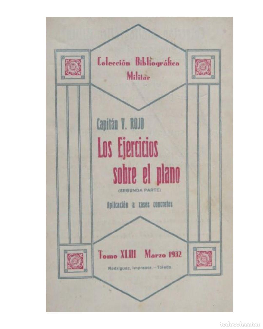 Libros: LOS EJERCICIOS SOBRE EL PLANO. TOMO XLIII -