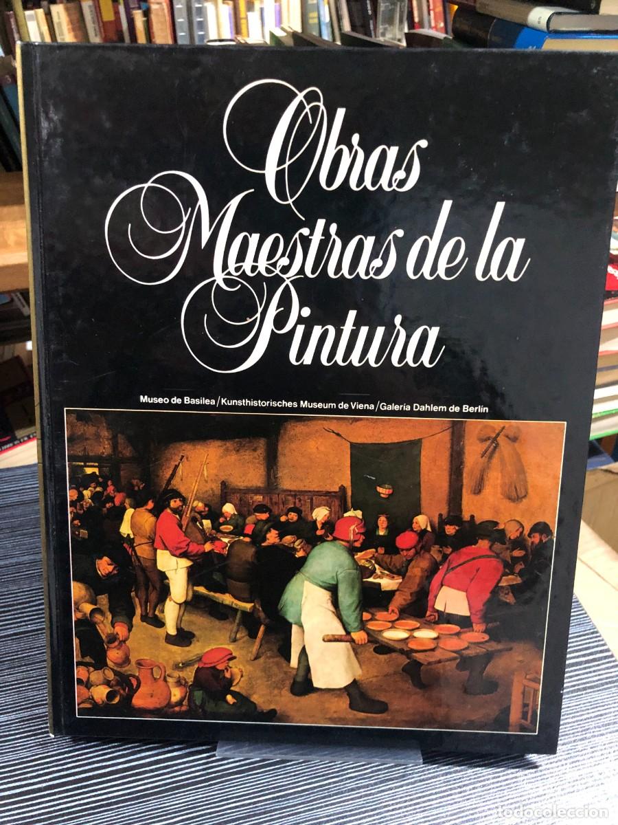 Libri di seconda mano: Obras Maestras de la Pintura (M. de Basilea / Viena / Berl&iacute;n)