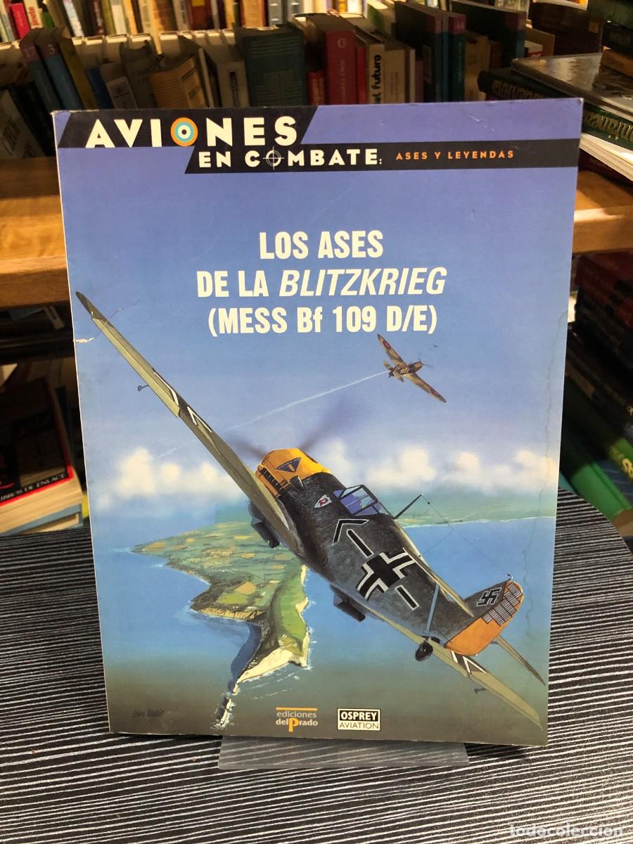 Libros: Aviones en combate: Ases y leyendas (Los ases de la Blitzkrieg)
