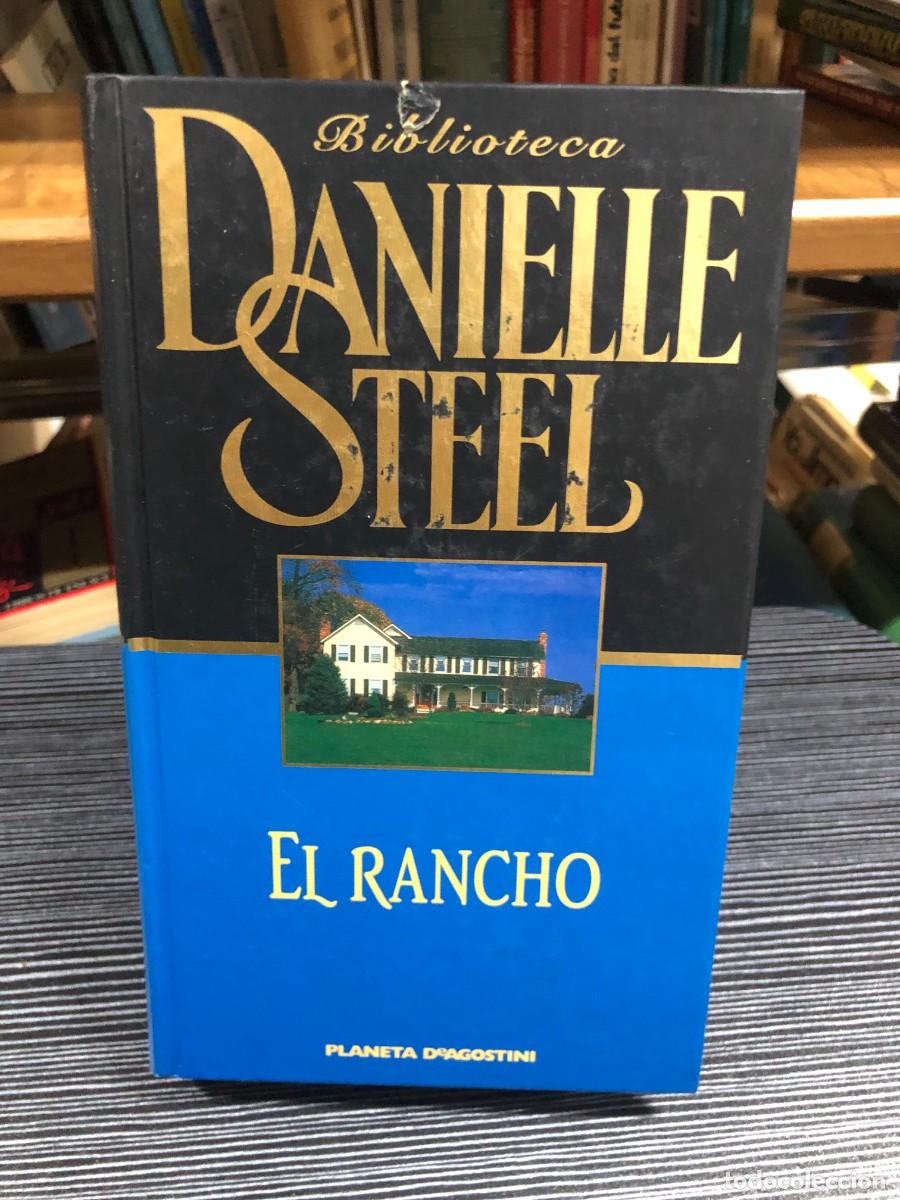 Libros: El rancho (Planeta DeAgostini) Danielle Steel - Foto 1